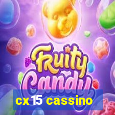 cx15 cassino